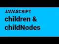 16 children and childNodes