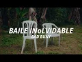 Lagu Bad Bunny - BAILE INoLVIDABLE (Letra) 💃🏽