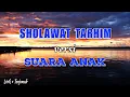 Download Lagu SHOLAWAT TARHIM versi Suara Anak - Lirik Arab + Terjemah