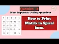 Spiral Matrix Program Important Coding Questions-8 Software Brains Learn Java Programming