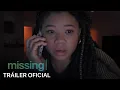 MISSING trailer in Spanish Exclusively in theaters