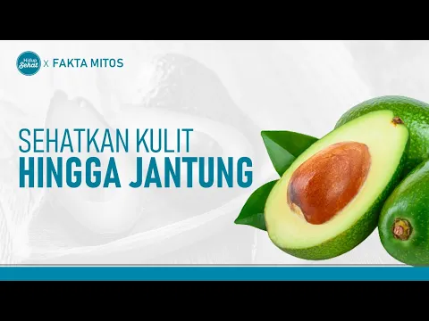Alpukat Sehatkan Kulit dan Jantung