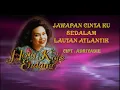 Hetty Koes Endang - Jawapan cintaku sedalam Lautan Atlantik
