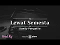 Download Lagu Lewat Semesta - Randy Pangalila (KARAOKE PIANO - FEMALE KEY)