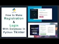 How to Make Registration and Login System with database in python Tkinter