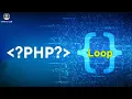 Loop PHP Part7 ChhannaCode2002