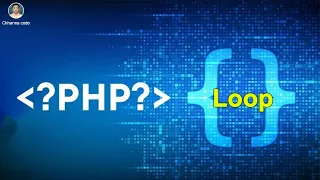 Loop PHP Part7 ChhannaCode2002