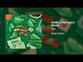 FEID - SORRY 4 THAT MUCH (Clean Version)