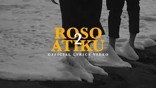 Download Roso Atiku 2 - Rindra Putra ft Nisaape (Official Lyrics Video) MP3