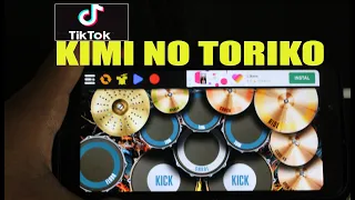 Download KIMI NO TORIKO  -  LAGU TIK TOK VIRAL | REAL DRUM COVER MP3