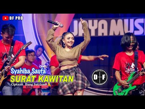 Download MP3 Syahiba Saufa - Surat Kawitan (official LIVE)