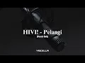 Lagu HIVI! - Pelangi (Acapella/Vocals Only)