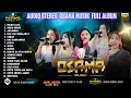 OSAMA MUSIK FULL ALBUM LIVE PRINGSEWU BRAMBANG KARANGAWEN DEMAK 01-11-2025 // ANIJAYA AUDIO LIVE