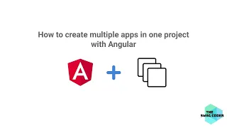 How to create multiple apps in one project with angular