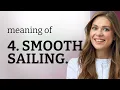 Smooth Sailing Mastering English Phrases