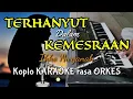 Download Lagu TERHANYUT DALAM KEMESRAAN - Ikke Nurjanah Koplo KARAOKE rasa ORKES Yamaha PSR S970