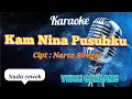 Download Lagu KAM NINA PUSUHKU | Karaoke Lagu Karo | Nada Cewek | Versi Gendang