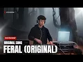 Lagu Feral (Original)