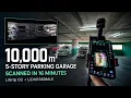 Map a 10 000 m 5-floor garage in 16 minutes