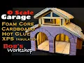 O Scale Garage Fire Station Factory Foam Core Cardboard Wood Hot Glue XPS Insulation Menards