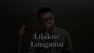 Download LILAKNE LUNGAMU, LOSSS!!! Febrian Rama COVER MP3