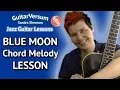 Download Lagu BLUE MOON - Jazz Guitar LESSON - Chord Melody + TABS