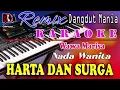 Download Lagu Harta Dan Surga - Wawa Marisa || Karaoke (Nada Wanita) Dj Mix Dut Orgen Tunggal