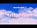 Lagu dearALICE- Butterflies (Official Lyric Video)