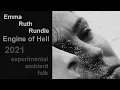 Download Lagu Emma Ruth Rundle - Engine of Hell (2021)