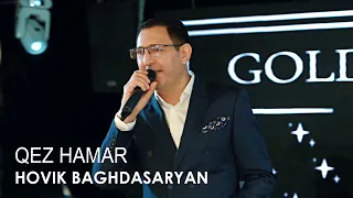 Hovik Baghdasaryan - Qez Hamar