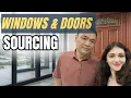 How I Source Windows Doors in China Materials Price Breakdown Building Material Sourcing