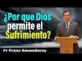 Why Does God Allow Suffering Pastor Franzs Amundaray Adventist sermons