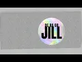 Lagu JILL - De Ra Go (Lirik Lagu)