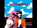 Next Best Thing (feat. Vansire)