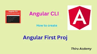 Angular CLI How to create Angular first project Angular Commands Thiru Academy