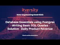 Database Essentials using Postgres - Writing Basic SQL Queries