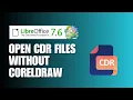 EXPERT How To Open CDR Files Without CorelDraw For Free