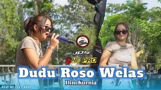 Download DUDU ROSO WELAS - DINI KURNIA FT. ONE PRO LIVE PSTI KETAPANG / cover MP3