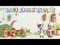 Download Lagu Lagu Anak Islami Populer 2025 || Malaikat Allah - 25 Nabi - Niat Puasa Ramadhan - Aku Sayang Allah