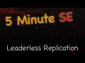 Learn in 5 Minutes Leaderless Replication