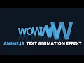 How to Create Text Animation Effects Using Anime js