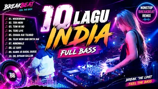 BREAKBEAT DJ INDIA 10 Lagu India RemixTerbaik