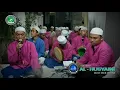 Lagu Majelis Arrahman - Allahu Allah Laillahailallah (19.10.2019)