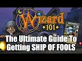 The BEST Way To Get Ship Of Fools in Wizard101