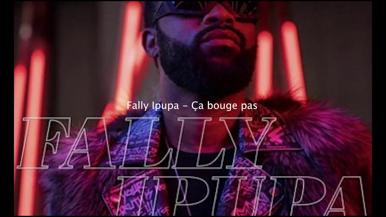 Fally Ipupa - Ça bouge pas