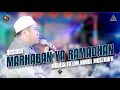 Lagu Qosidah Marhaban Ya Ramadhan - Nurul Musthofa | #LiveInNurulMusthofa, 11 Maret 2023