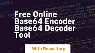 Free Online Base64 Encoder Base64 Decoder Tool