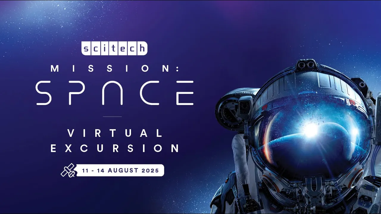 Scitech | Mission: Space