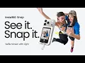 Meet Insta360 Snap Selfie Screen - See it Snap it