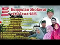 Download Lagu Kumpulan Sholawat versi Jawa | Lagu Religi Islam Terbaik Terpopuler
